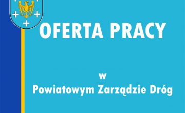 Powiatowy Zarząd Dróg w Bieruniu ogłosił nabór na stanowisko urzędnicze